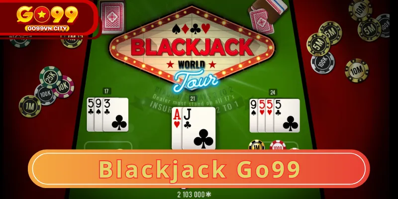 Blackjack go99